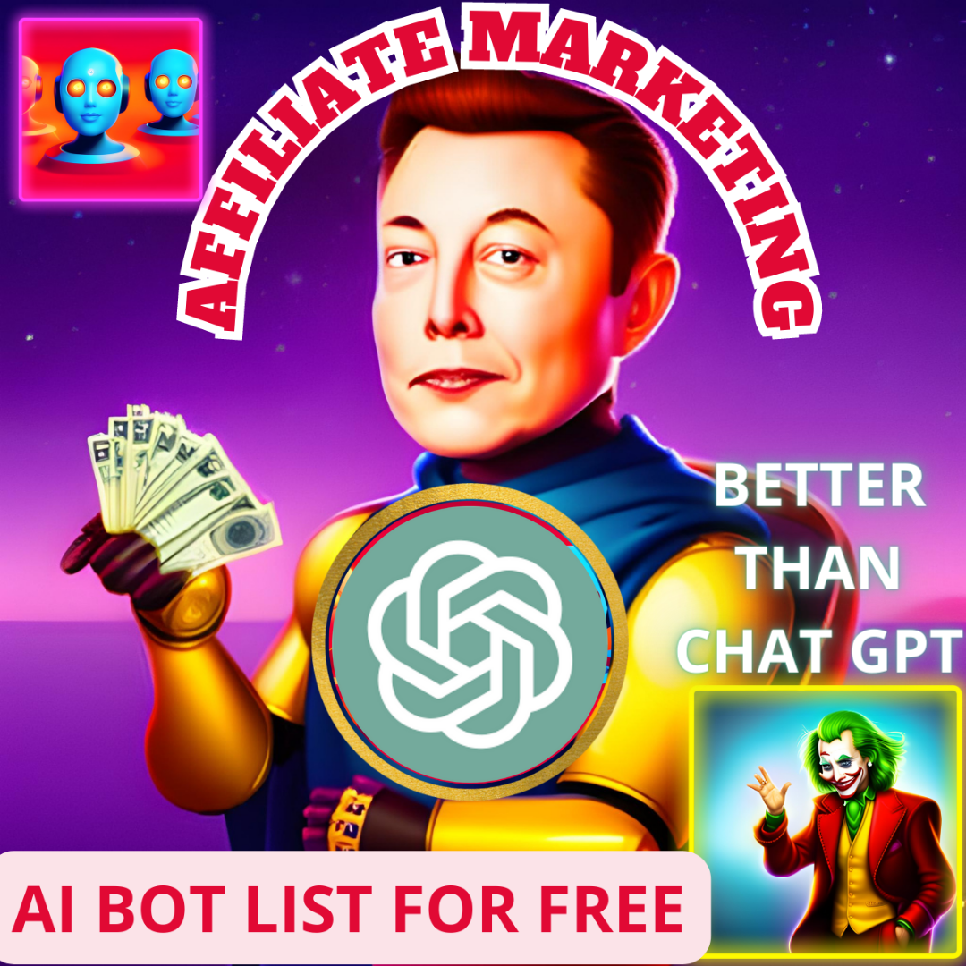 Dominate the Affiliate Marketing Game with These 100+ AI Bots For Free